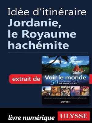 cover image of Idée d'itinéraire--Jordanie, le Royaume hachémite